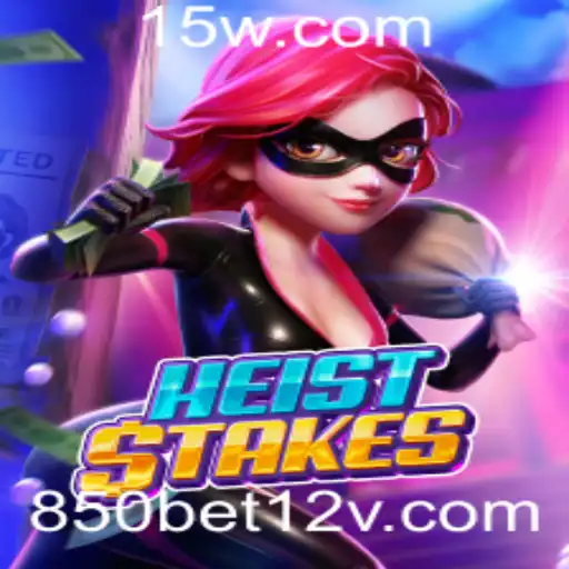 HeistStakes: Uma Aventura de Jogo Inovadora com 850bet12